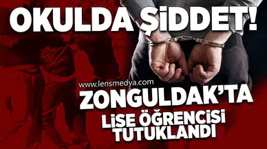 Zonguldak'ta akran zorbalığı... Lise öğrencisi tutuklandı!