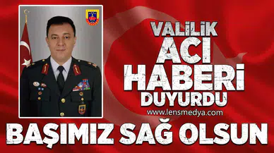 Valilik acı haberi duyurdu!