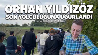 Orhan Yıldızöz son yolculuğuna uğurlandı!