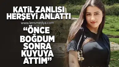 Katil zanlısı her şeyi itiraf etti!