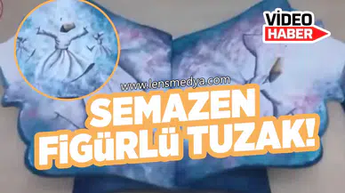 Semazen Figürlü Tuzak!