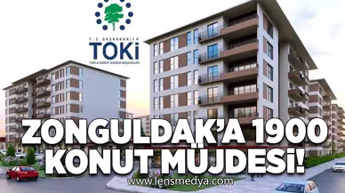 Zonguldak'a 1900 Konut müjdesi!