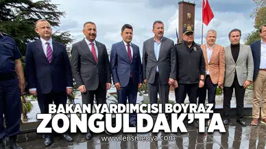 Bakan yardımcısı Boyraz Zonguldak'ta
