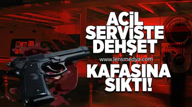 Acil serviste korku dolu bir gece... Kafasına sıktı!