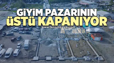 Giyim pazarının üstü kapanıyor