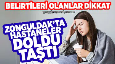 Zonguldak'ta hastaneler doldu, taştı!