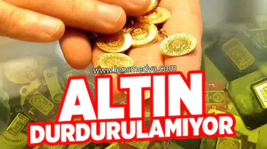 Altın Durdurulamıyor!