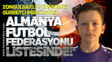 Zonguldaklı 8 yaşındaki gurbetçi İmran Balta Almanya Futbol Federasyonu listesinde!