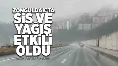 Zonguldak'ta sis ve yağış etkili oldu!