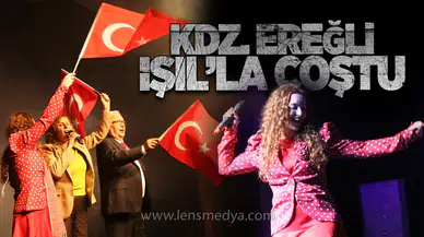 EREĞLİ IŞIL AYMAN’LA COŞTU