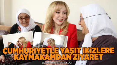 Cumhuriyetle yaşıt ikizlere kaymakamdan ziyaret!