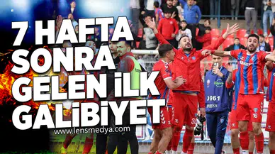 7 HAFTA SONRA GELEN İLK GALİBİYET