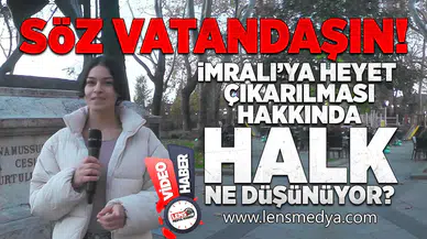 İmralı Adası'na heyet gönderilmesi hakkında halk ne düşünüyor?