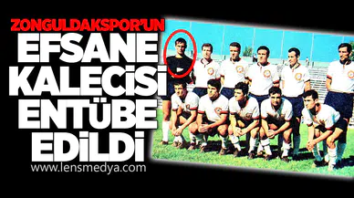 Zonguldakspor’un Efsane Kalecisi Entübe Edildi