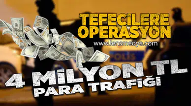 Tefecilere operasyon!