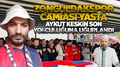 Zonguldakspor Camiası Yasta: Aykut Keskin Son Yolculuğuna Uğurlandı