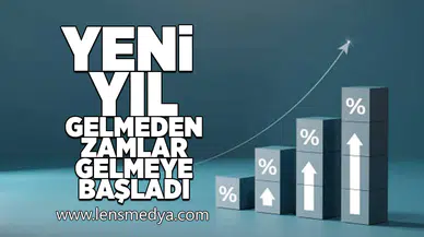 Yeni yıl gelmeden zamlar gelmeye başladı!