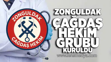 Zonguldak Çağdaş Hekim Grubu kuruldu!
