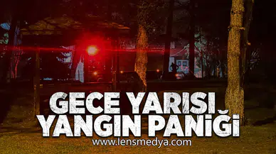 Gece yarısı yangın paniği