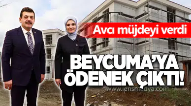 BEYCUMA'YA ÖDENEK ÇIKTI!