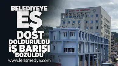 Belediyeye eş dost doldurdular, iş barışı bozuldu!