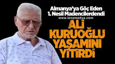 90'lık çınar Ali Kuruoğlu hayatını kaybetti