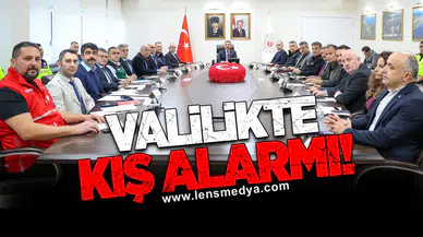 Valilikte Kış Alarmı!