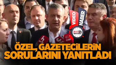 Özgür Özel gazetecilerin sorularını yanıtladı