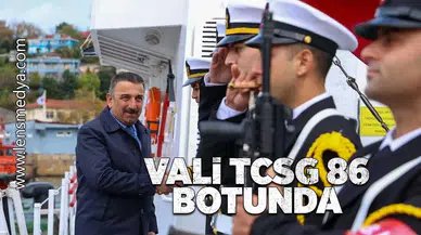 Vali Hacıbektaşoğlu TCSG 86 botunda!