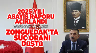 2025 Yılı asayiş raporu açıklandı... Zonguldak'ta suç oranı düştü!