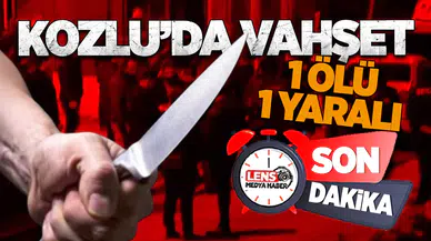 Kozlu’da vahşet! 1 ölü 1 yaralı