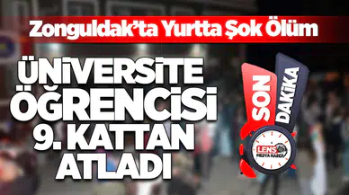 Zonguldak’ta Yurtta Şok Ölüm! Üniversite Öğrencisi 9. Kattan Atladı