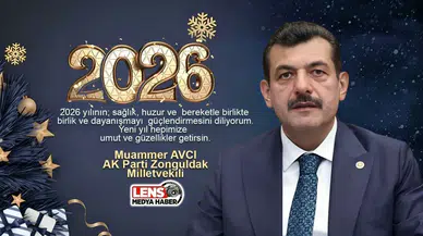 Ak Parti Zonguldak Milletvekili Muammer Avcı'nın yeni yıl mesajı!