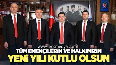 “TÜM EMEKÇİLERİN VE HALKIMIZIN YENİ YILI KUTLU OLSUN”