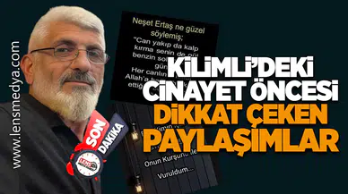 Kilimli’deki Cinayet Öncesi Dikkat Çeken Paylaşımlar: “Ben Kimin İçin Savaştıysam…”