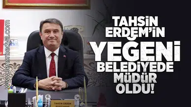 Tahsin Erdem'in yeğeni belediyede müdür oldu!