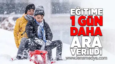 Eğitime bir gün daha ara verildi!