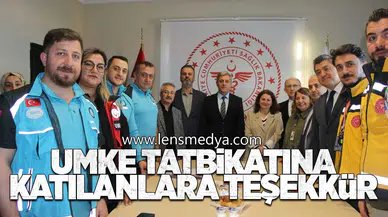 Umke tatbikatına katılanlara teşekkür!