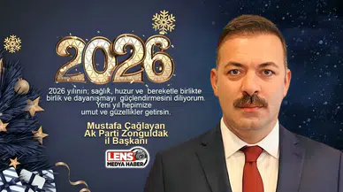 Ak Parti Zonguldak İl Başkanı Mustafa Çağlayan'ın yeni yıl mesajı