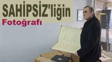 SAHİPSİZLİĞİN FOTOĞRAFI!