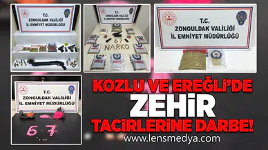 Kozlu ve Ereğli'de zehir tacirlerine darbe!