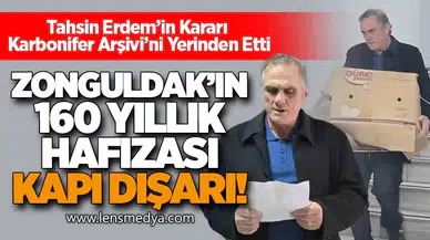 Zonguldak’ın 160 Yıllık Hafızası Kapı Dışarı