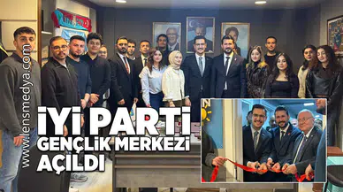 İYİ Parti Gençlik Merkezi açıldı!
