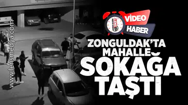 Zonguldak'ta mahalle sokağa taştı!