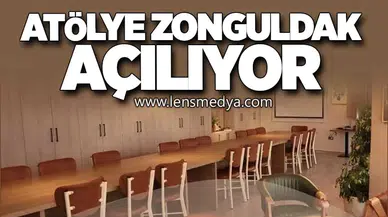 Atölye Zonguldak Açılıyor