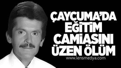 Çaycuma’da Eğitim Camiasını Üzen Ölüm