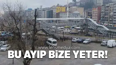 Bu ayıp bize yeter!