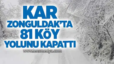 Kar Zonguldak’ta 81 Köy Yolunu Kapattı