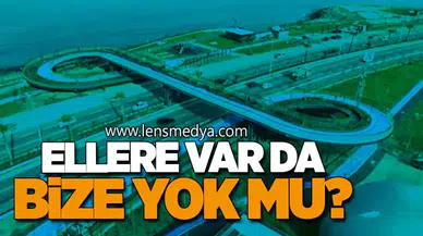 ELLERE VAR DA BİZE YOK MU?