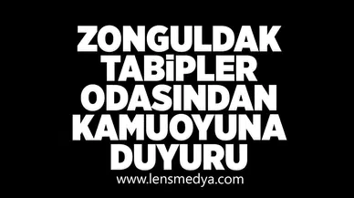 Tabipler odasından kamuoyuna duyuru!